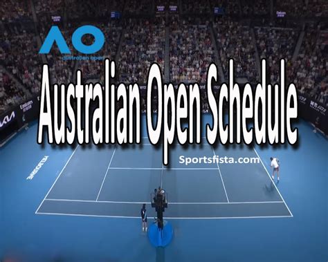 australian open schedule|australian open 2020 schedule of play.